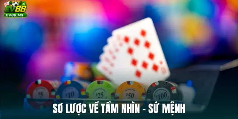 Sơ lược về tầm nhìn - sứ mệnh