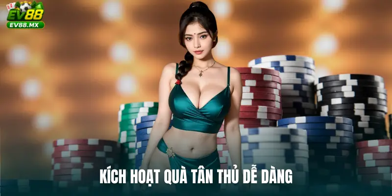 Kích hoạt quà tân thủ dễ dàng